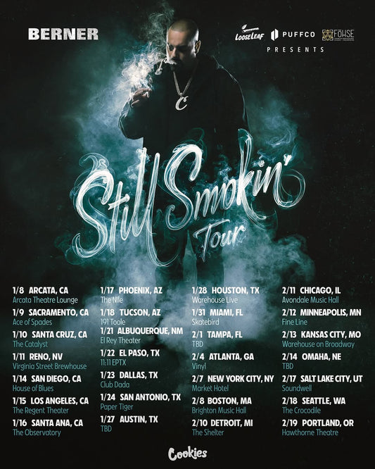 Berner - 2026 Still Smokin Tour