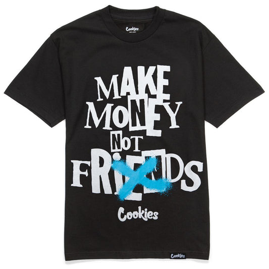 Make Money Not Friends Tee